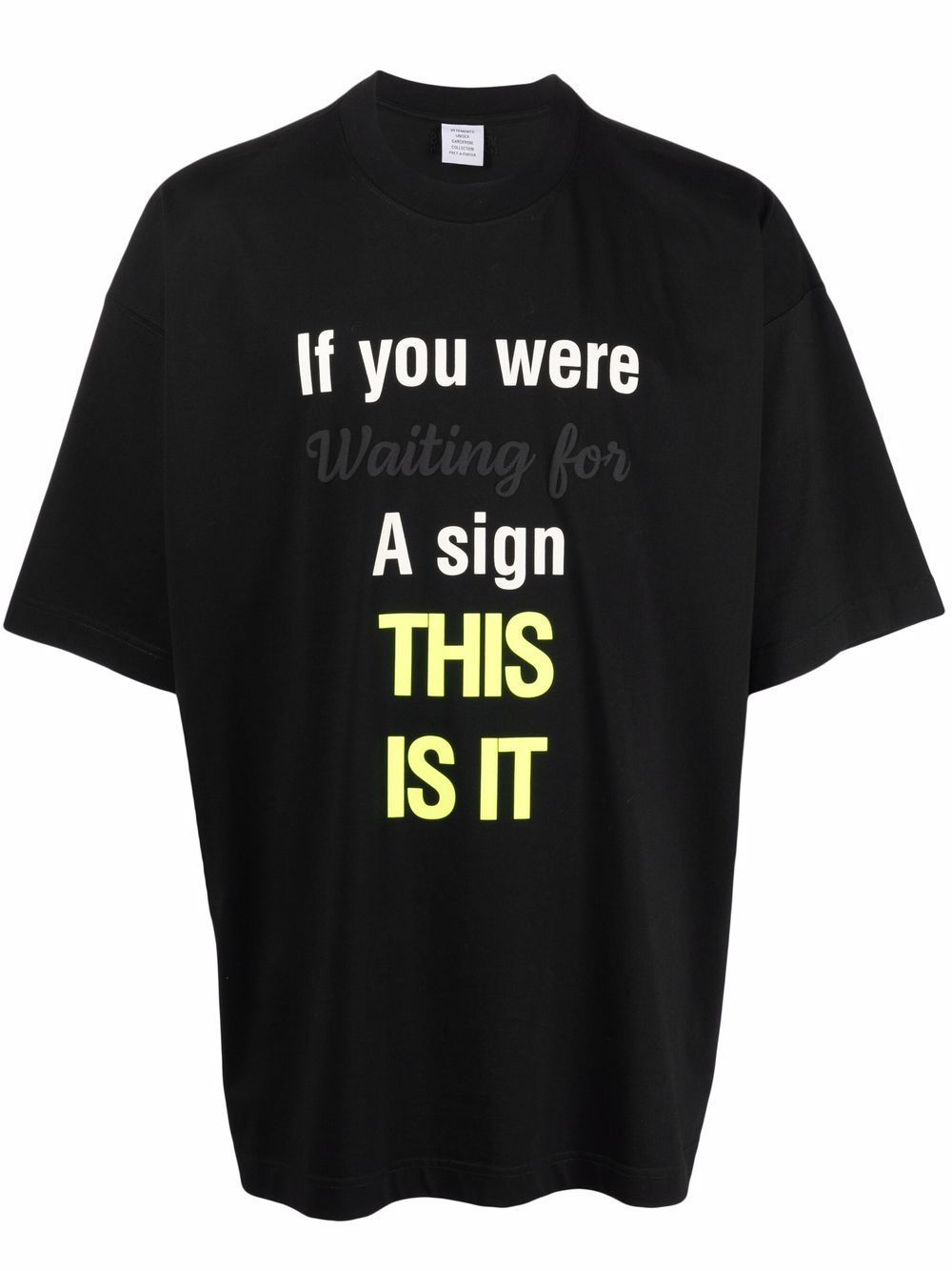 VETEMENTS Slogan-print T-shirt Black - MAISONDEFASHION.COM