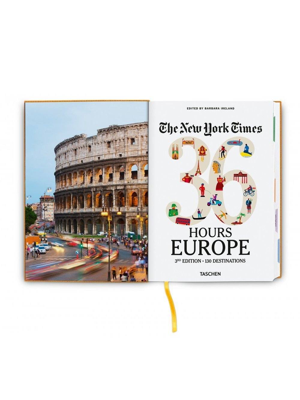 TASCHEN The New York Times 36 Hours. Europe. 3rd Edition - MAISONDEFASHION.COM